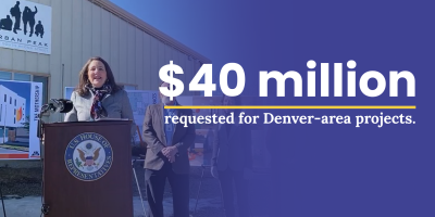 A graphic of Rep. DeGette stating "$40 million requested for Denver area projects."